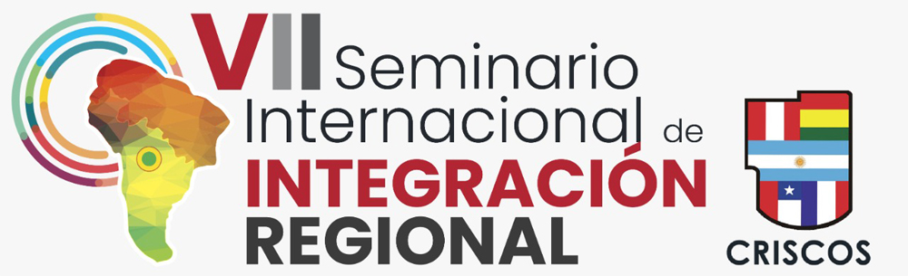 VII Seminario Internacional de Integración Regional