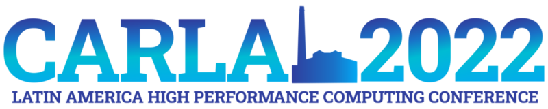 CARLA2022 | Latin America High Performance Computing Conference